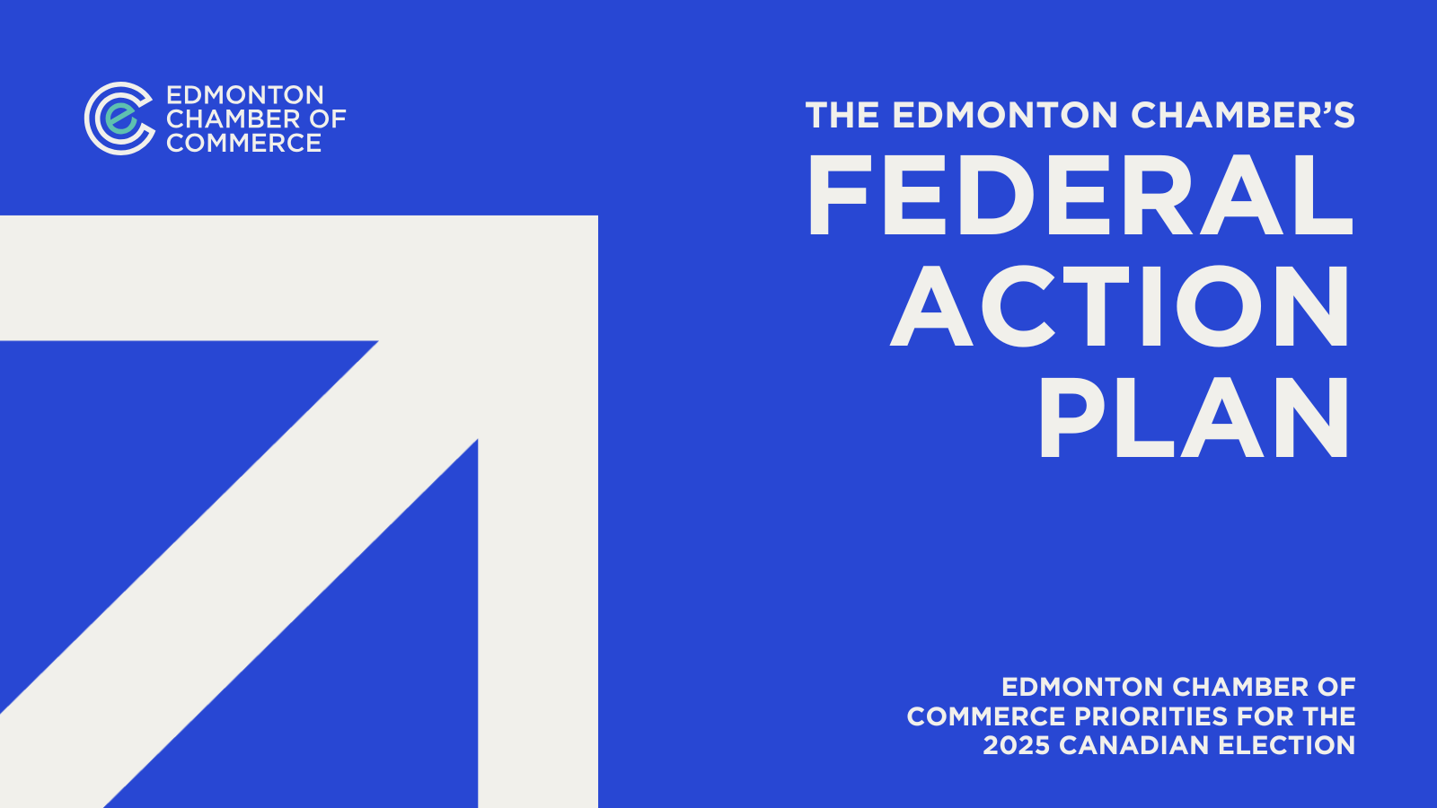 Strengthen Business and Economic Growth: Edmonton Chamber Unveils Plan ...
