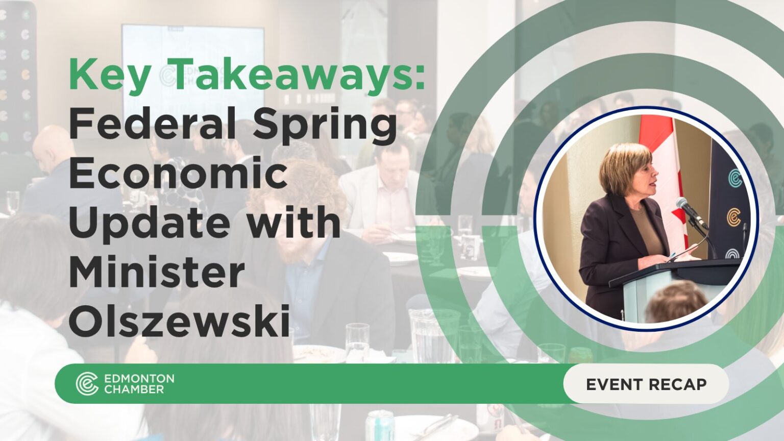 Key Takeaways: Federal Spring Economic Update with Minister Olszewski ...